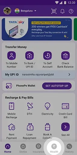 Tap Wealth on the bottom strip of your PhonePe app homepage