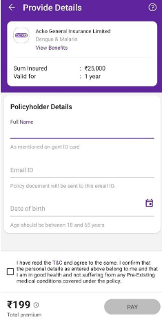 Fill in policyholder details and complete the payment process in minutes.