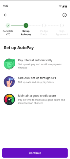Complete KYC & setup autopay : Complete the KYC and set up monthly AutoPay for interest payments
